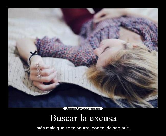 Buscar la excusa - 