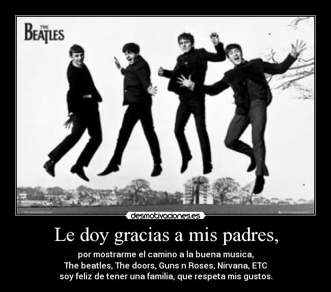 Le doy gracias a mis padres, - 