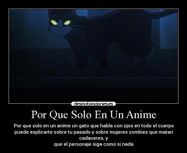 Por Que Solo En Un Anime -