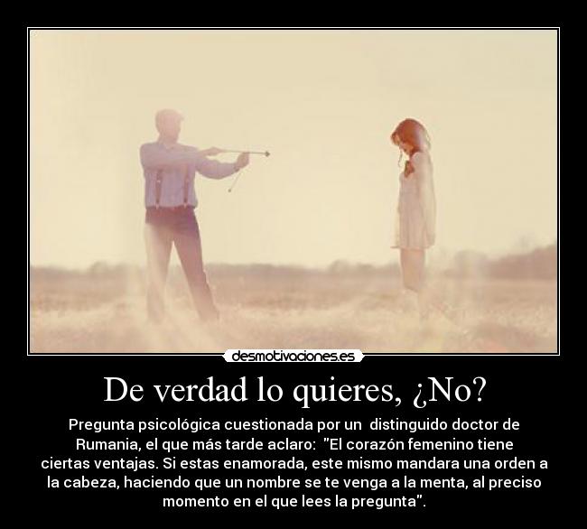 De verdad lo quieres, ¿No? - 