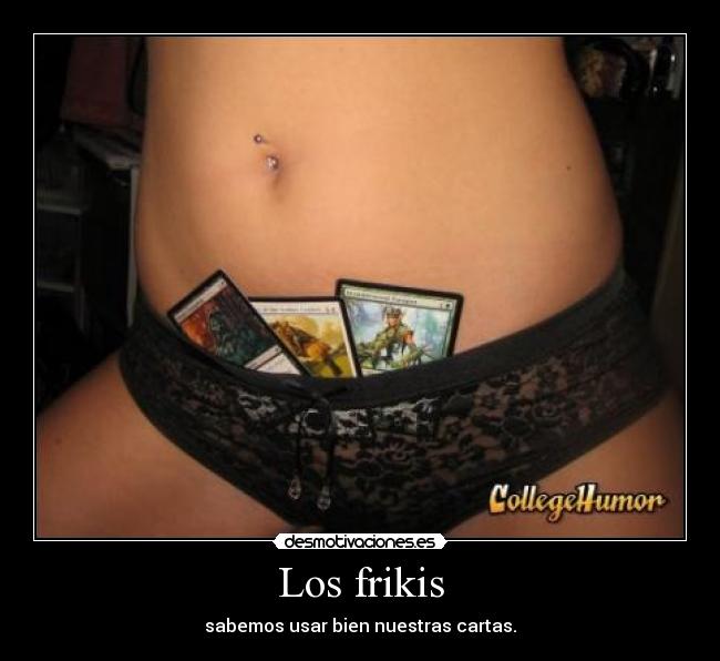 Los frikis - 