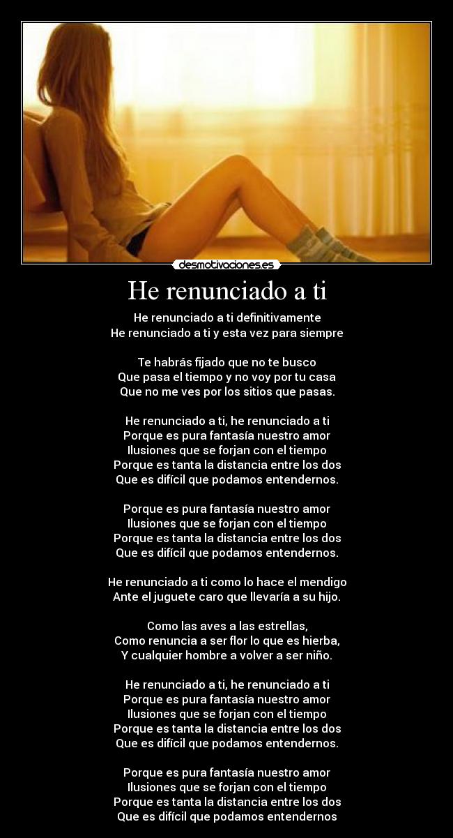 He renunciado a ti - 