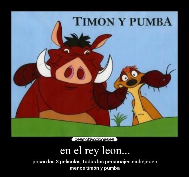 en el rey leon... - 