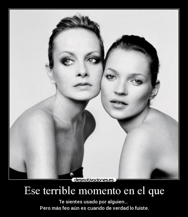 Ese terrible momento en el que - 