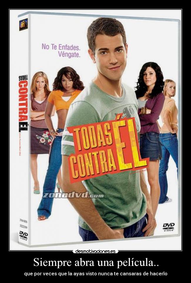 Siempre abra una película.. - 