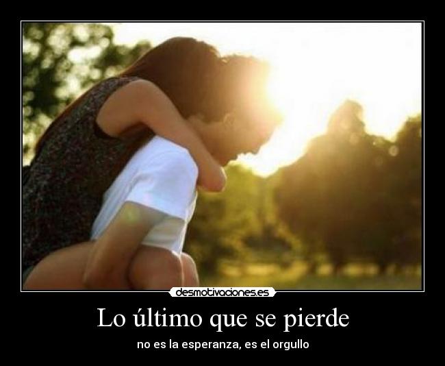 Lo último que se pierde -
