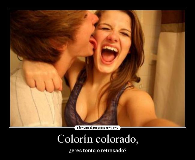Colorín colorado, -