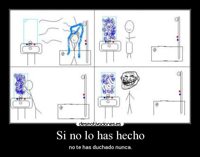 Si no lo has hecho -