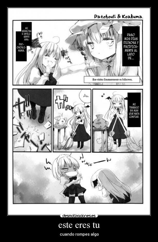 este eres tu - cuando rompes algo