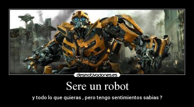 carteles robot desmotivaciones