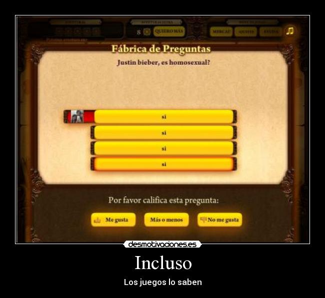 Incluso - Los juegos lo saben