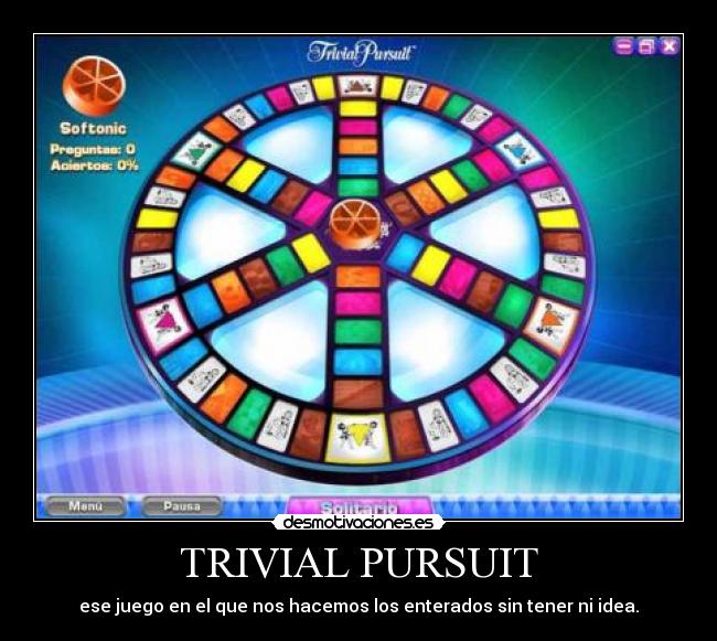 TRIVIAL PURSUIT -