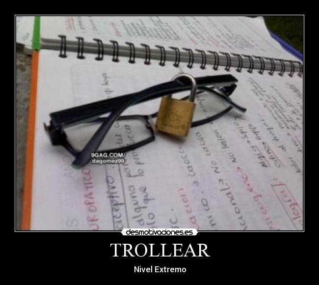 TROLLEAR - Nivel Extremo