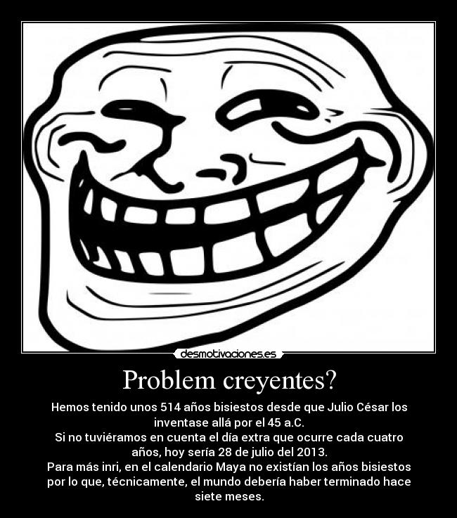 Problem creyentes? -
