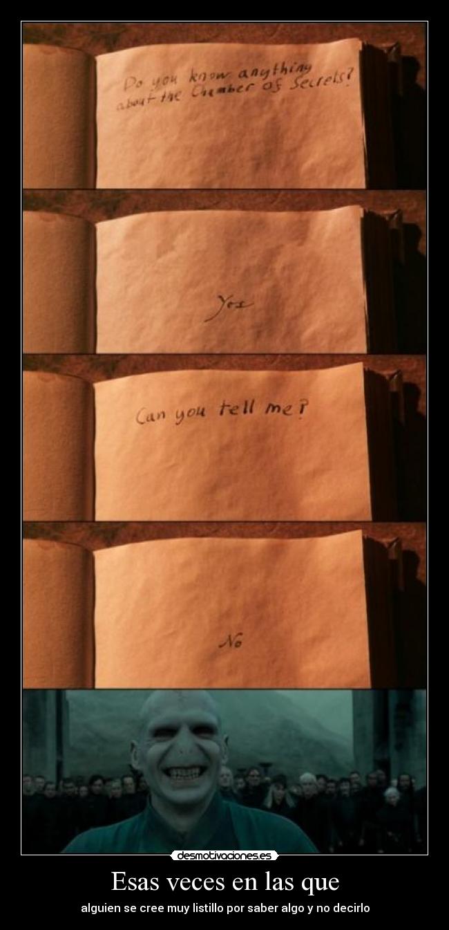 Esas veces en las que -