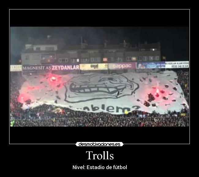 Trolls -