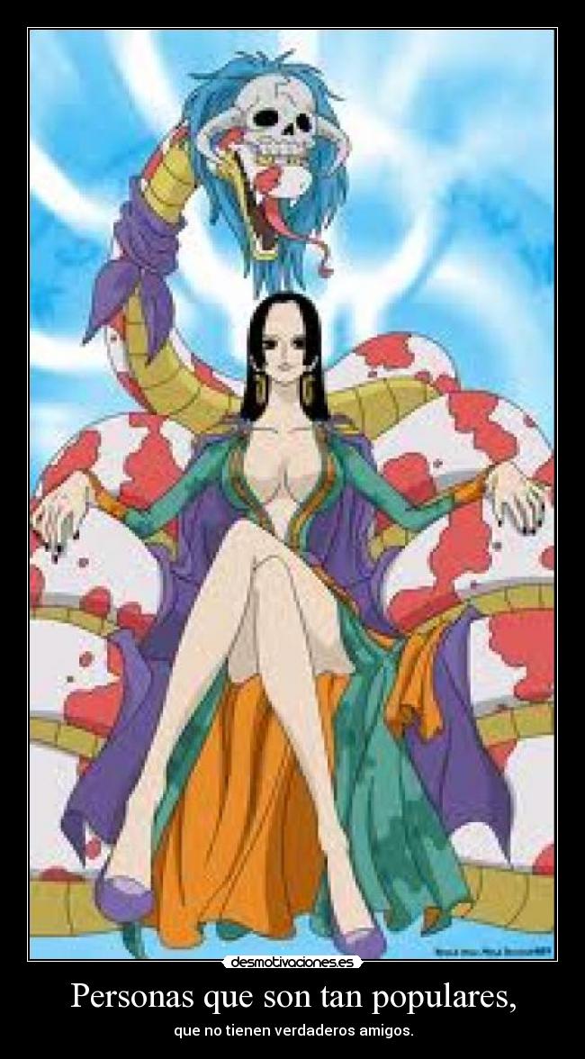 Personas que son tan populares, - que no tienen verdaderos amigos.