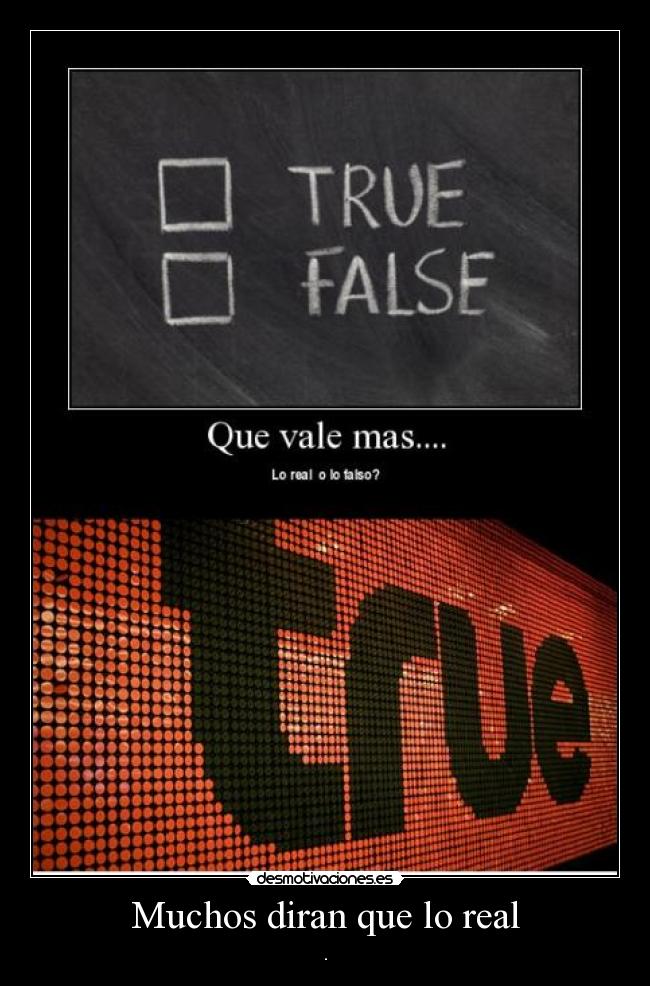 Muchos diran que lo real - .
