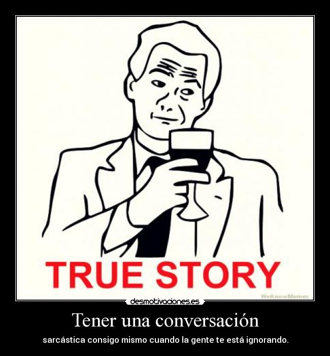 Tener una conversación -