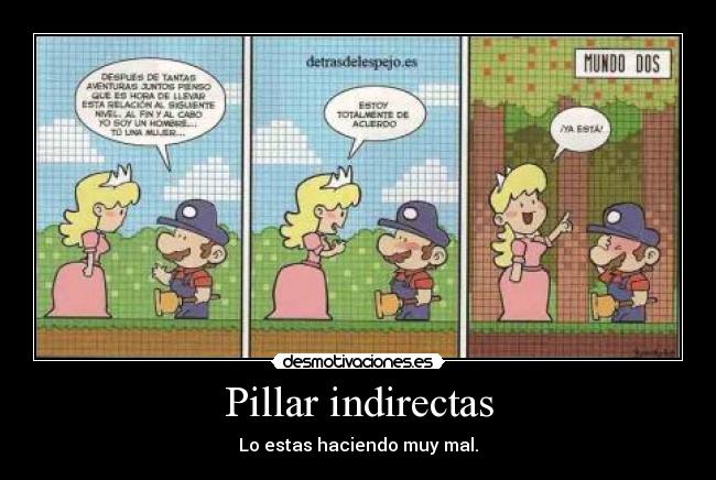 Pillar indirectas -