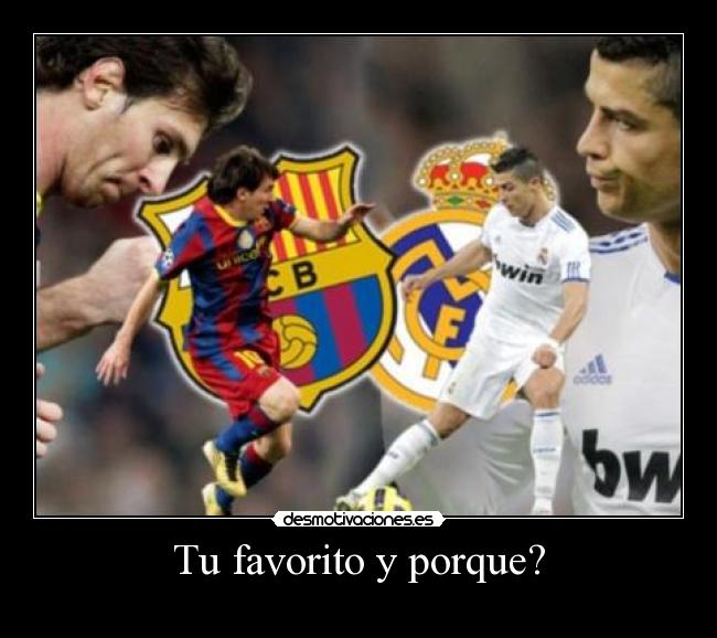 Tu favorito y porque? -