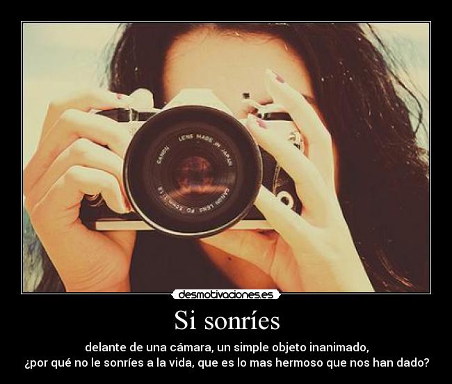 Si sonríes -