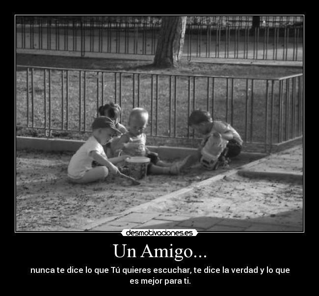 Un Amigo... -