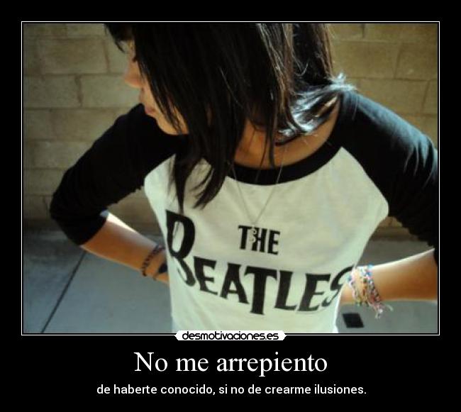 No me arrepiento - 
