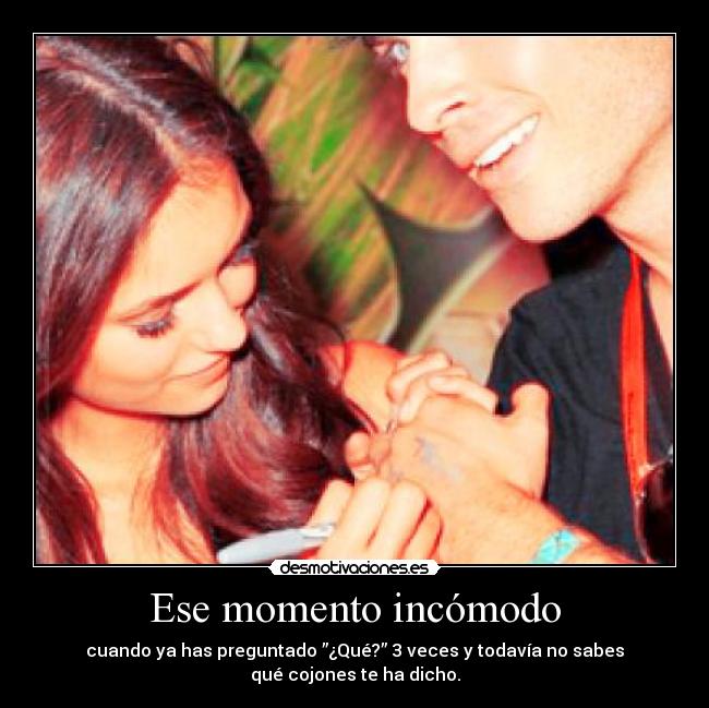 Ese momento incómodo - 