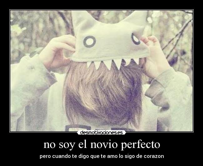 no soy el novio perfecto - 