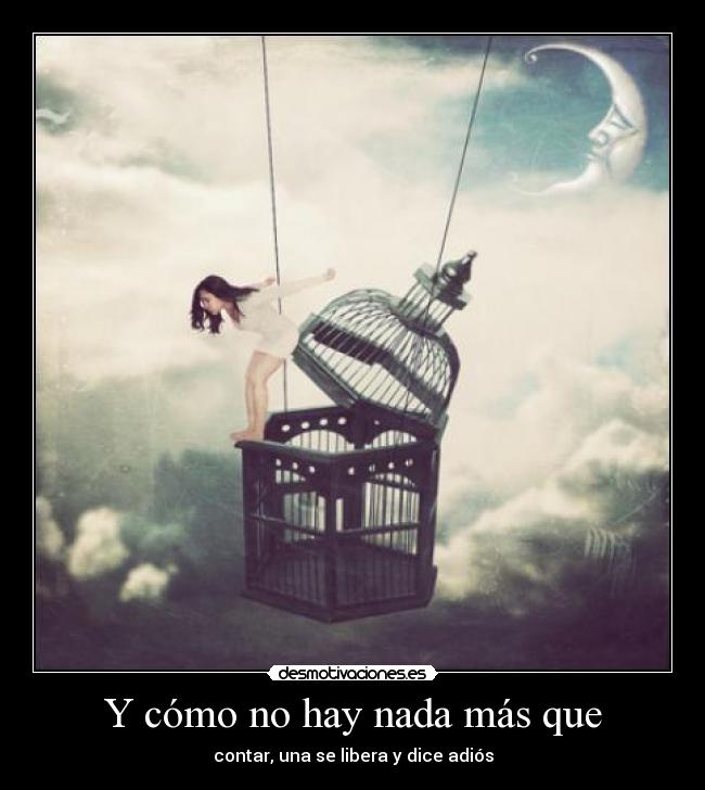 carteles fin libre desmo arrivederci desmotivaciones