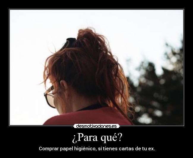 ¿Para qué? - 