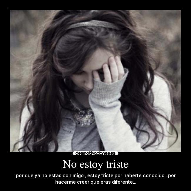 No estoy triste - 