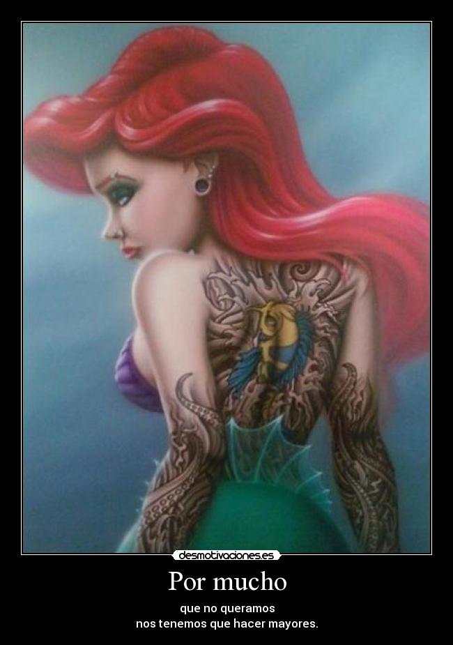 carteles tenemos que hacernos mayores desmotivaciones