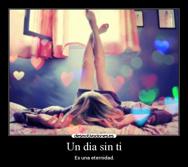 Un dia sin ti -