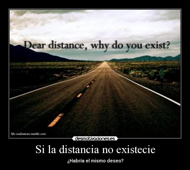 Si la distancia no existecie - 