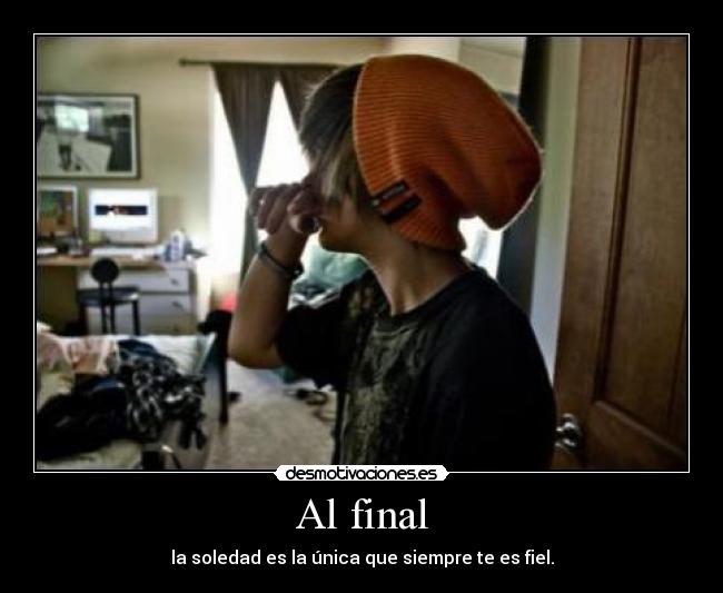 Al final -