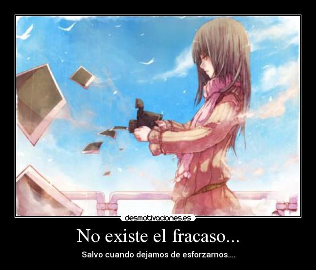 No existe el fracaso... - 