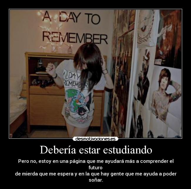 Debería estar estudiando - 