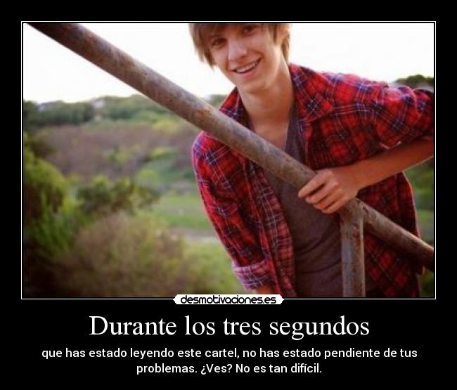 Durante los tres segundos - 