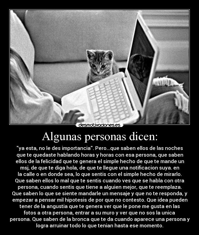 Algunas personas dicen: - 