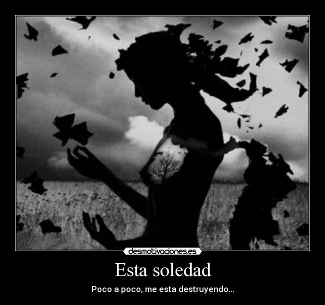 Esta soledad -