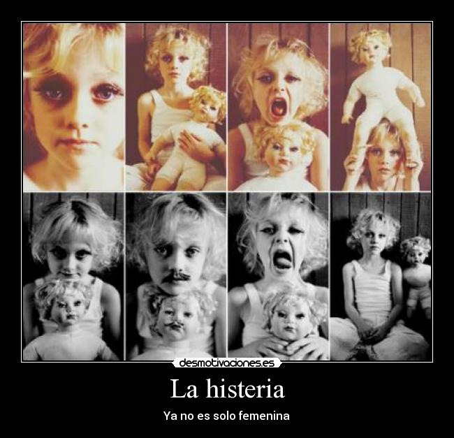La histeria - Ya no es solo femenina