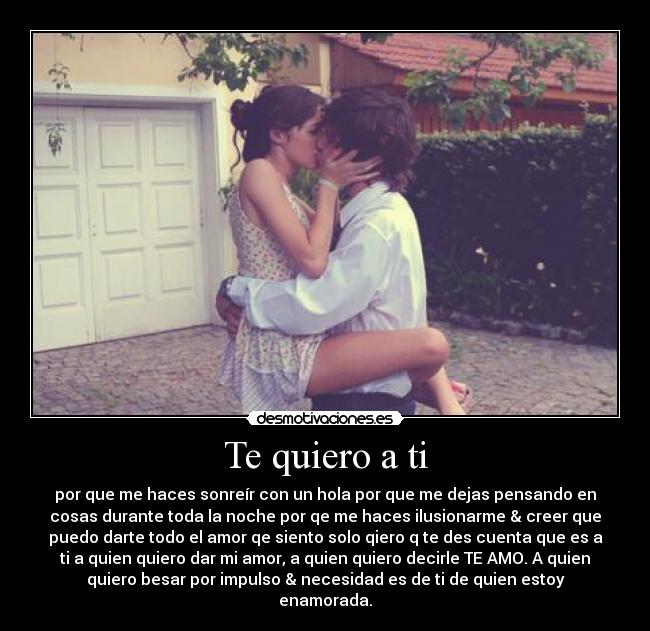 Te quiero a ti -