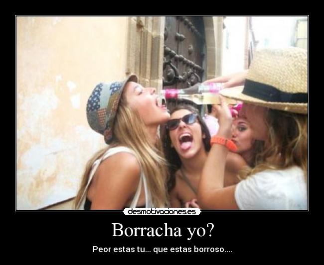 Borracha yo? - 