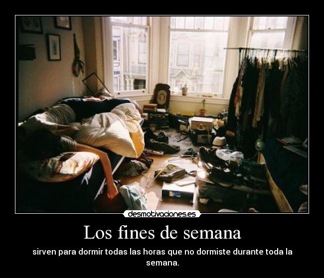 Los fines de semana -