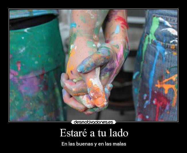 Estaré a tu lado - En las buenas y en las malas