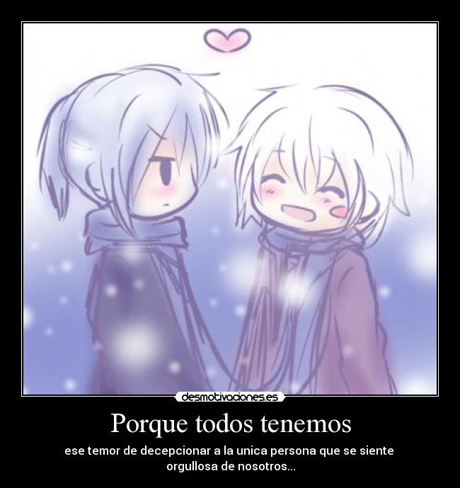 Porque todos tenemos -