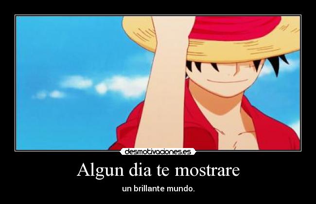 carteles one piece luffy frase opening death note desmotivaciones