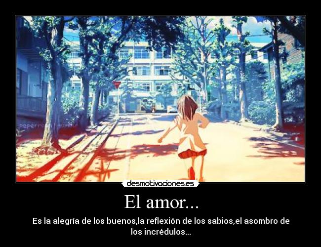 El amor... - 